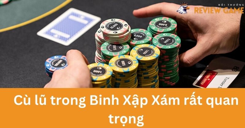 Cù lũ trong Binh Xập Xám giữ vai trò rất quan trọng